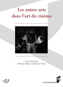 AUTRES ARTS DANS L ART DU CINEMA book cover