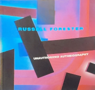 Russell Forester Unauthorized Autobiography book cover