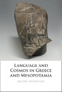 Language and Cosmos in Greece and Mesopotamia book cover